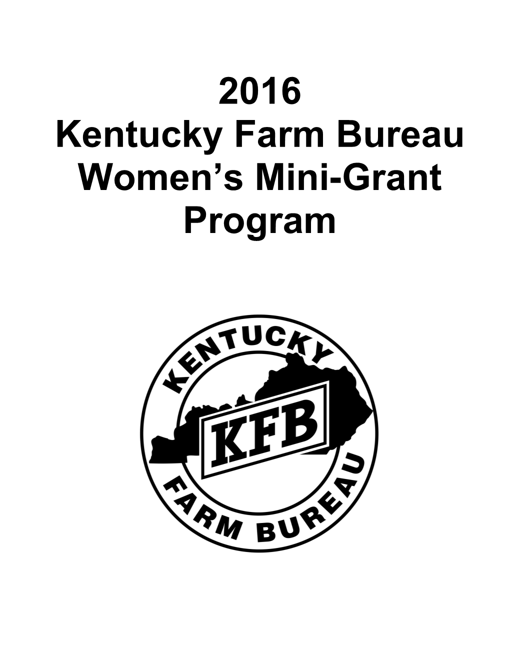 2016Kentucky Farm Bureau Women S Mini-Grant Program