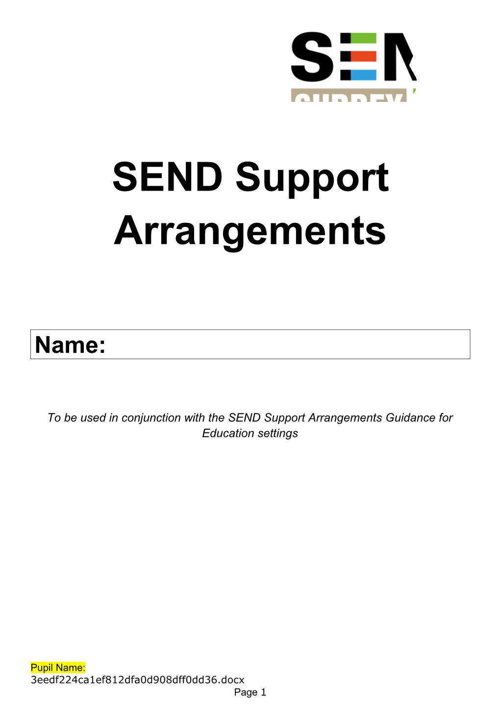 SEND Support Arrangements