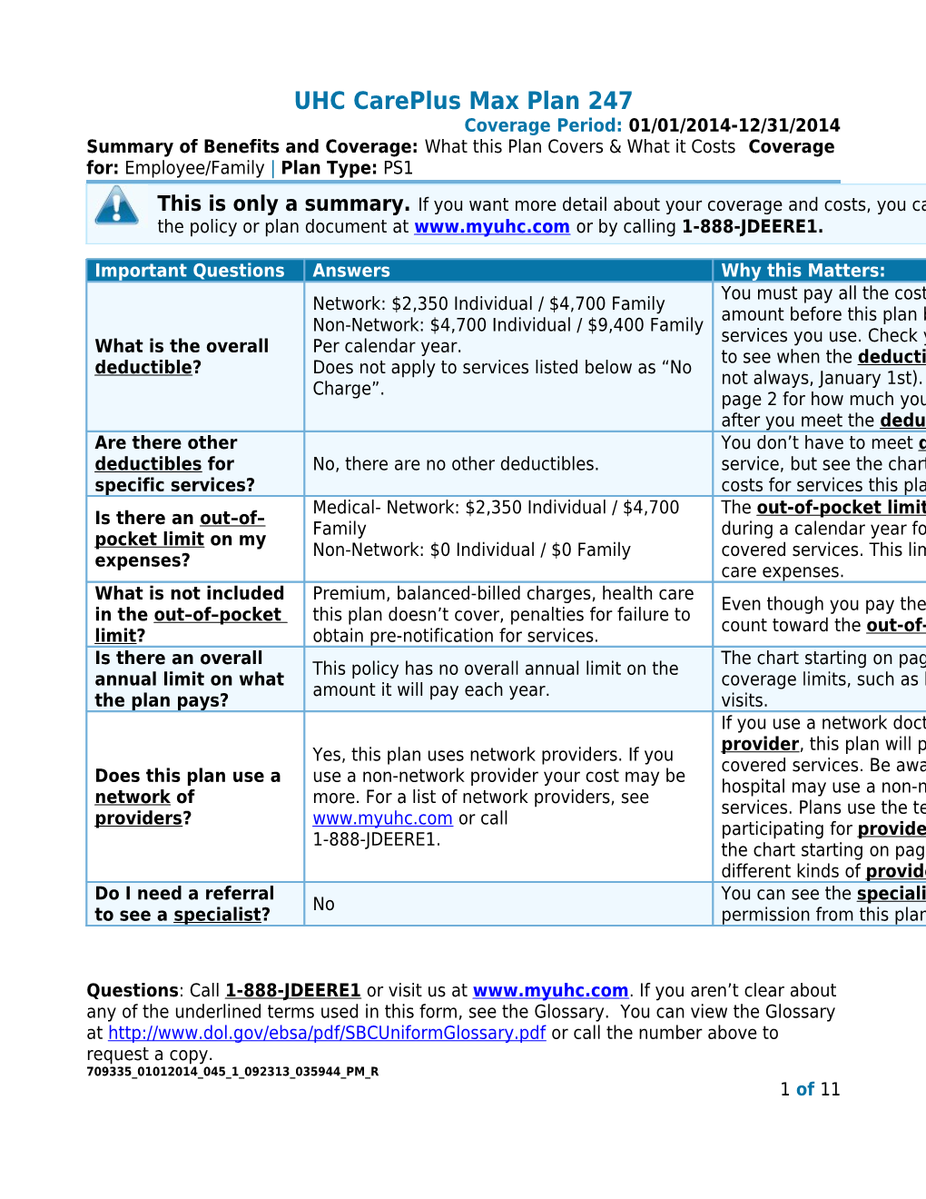 Summary of Benefits and Coverage: What This Plan Covers & What It Costscoverage