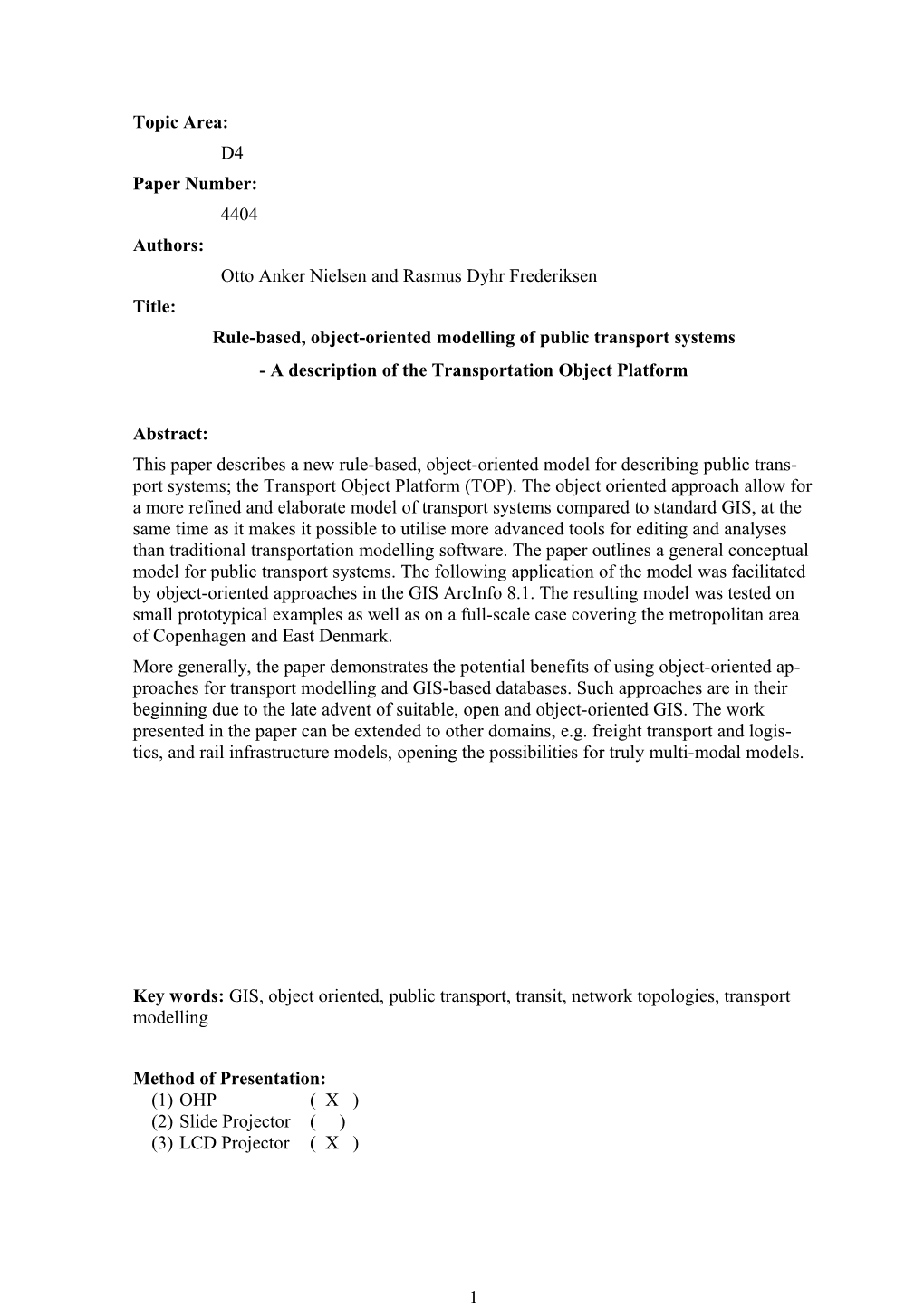 A Stochastic Traffic Assignment Model Consider-Ing Differ-Ences in Passengers Utility Functions