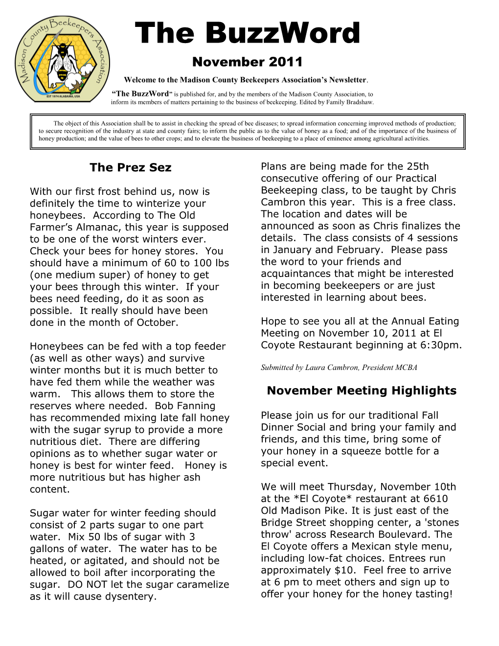 Welcome to the Madison County Beekeepers Association S Newsletter