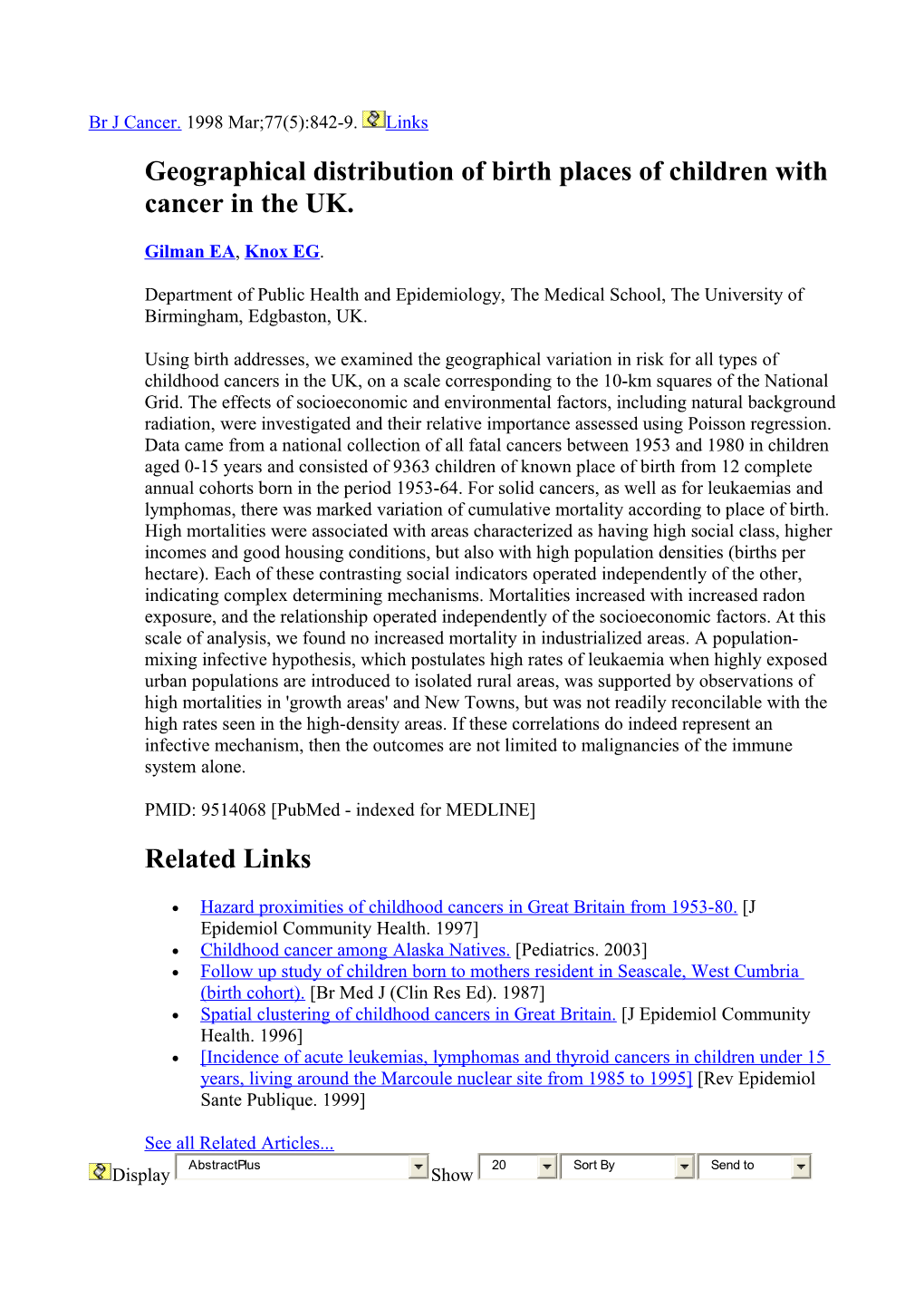 Geographical Distribution of Birth Places of Children with Cancer in the UK