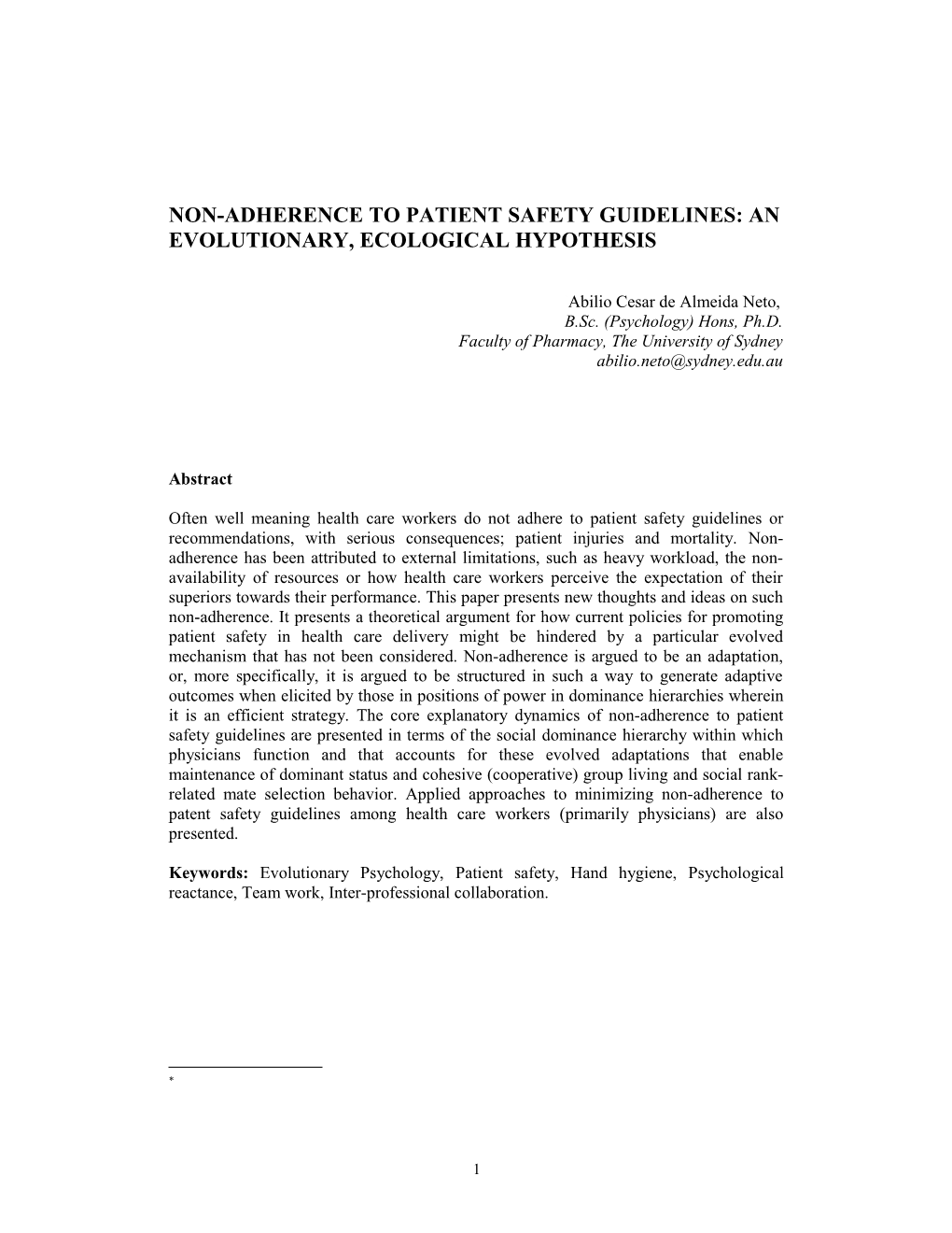 Non-Adherence to Patient Safety Guidelines: an Evolutionary, Ecological Hypothesis