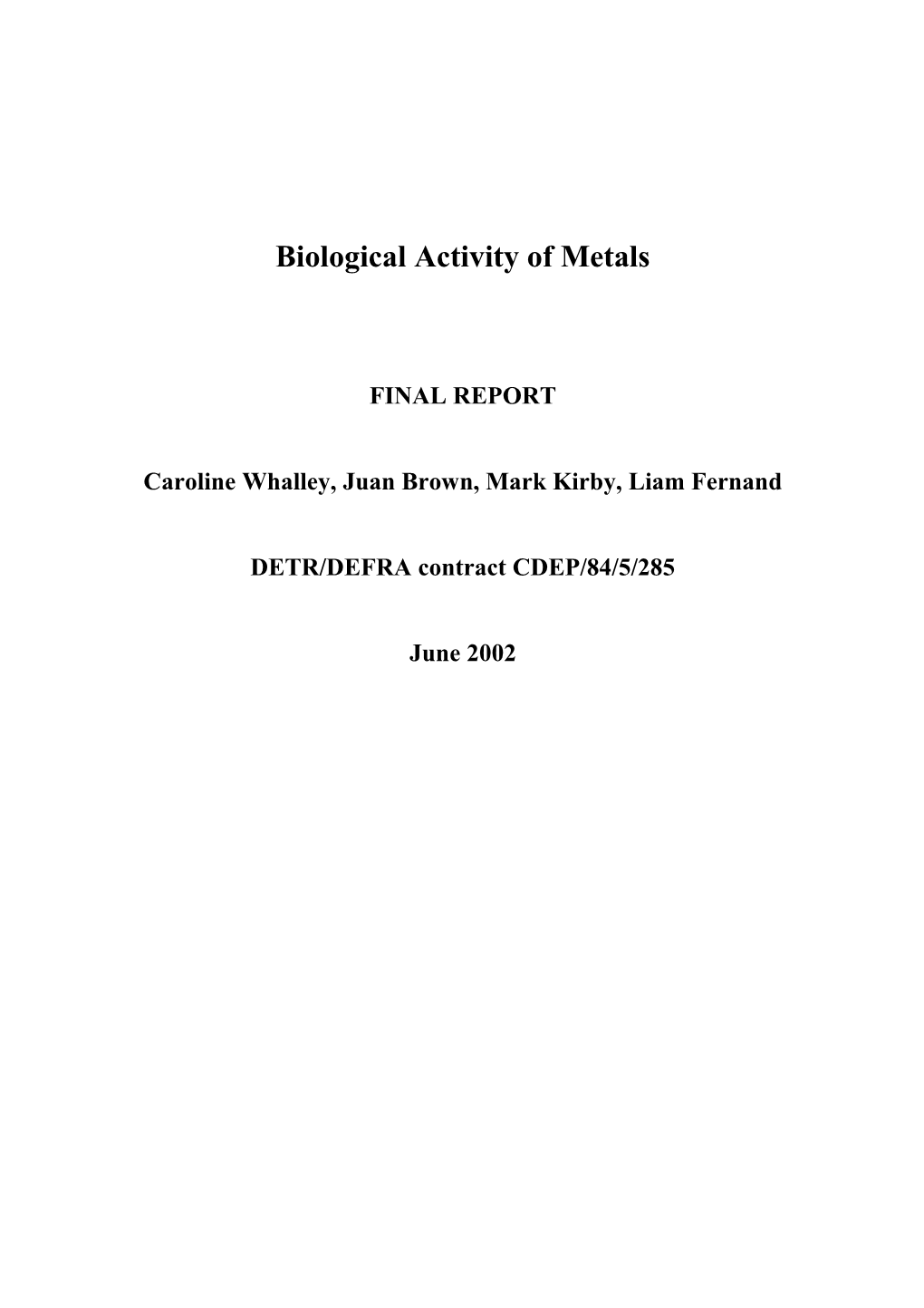 Biological Activity of Metals