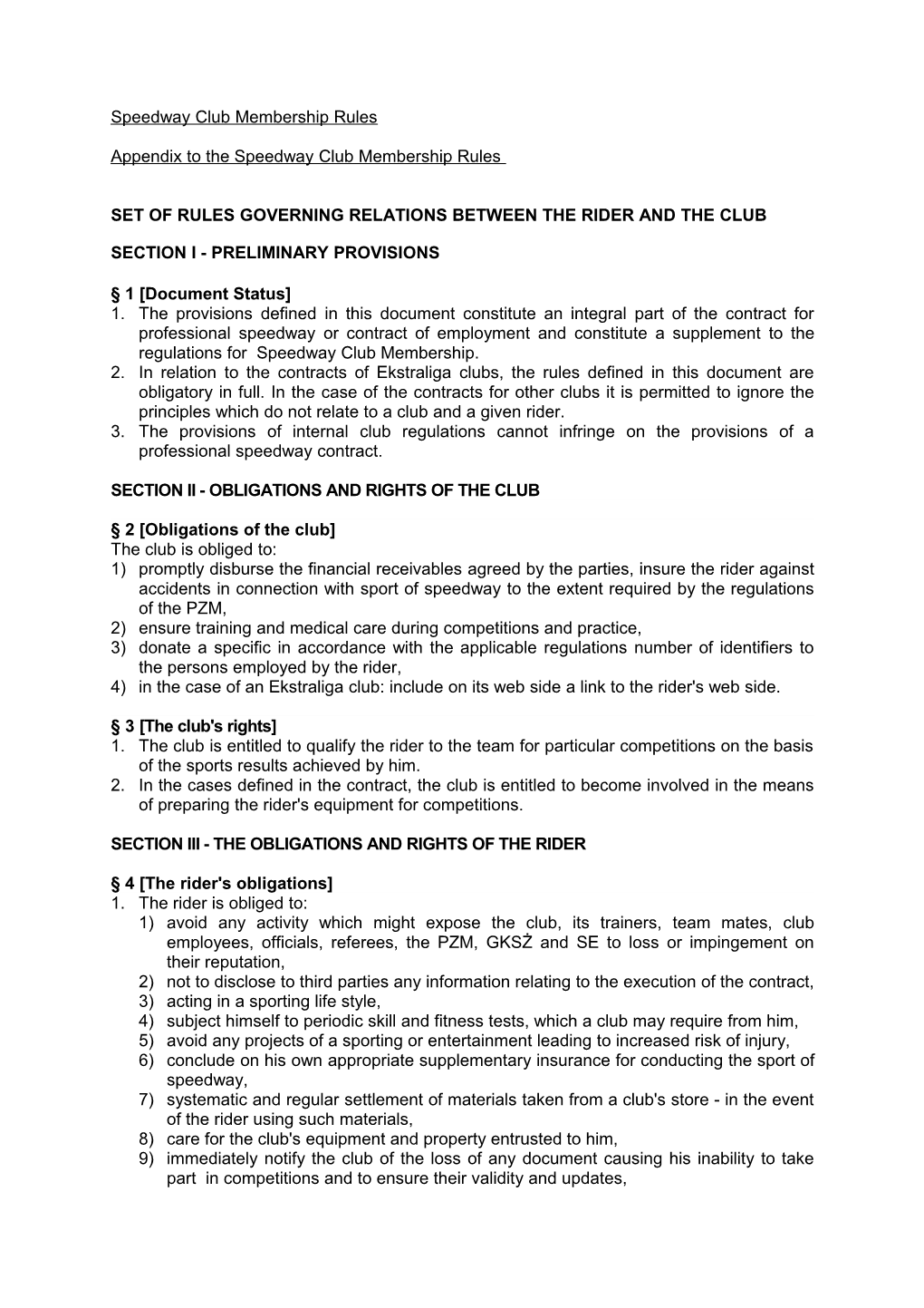Set of Rules Governing Relations Between the Rider and the Club