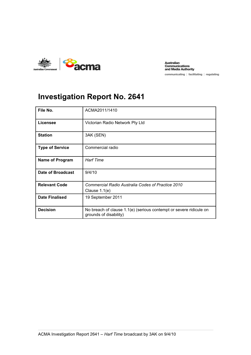 3AK - ACMA Investigation Report 2641