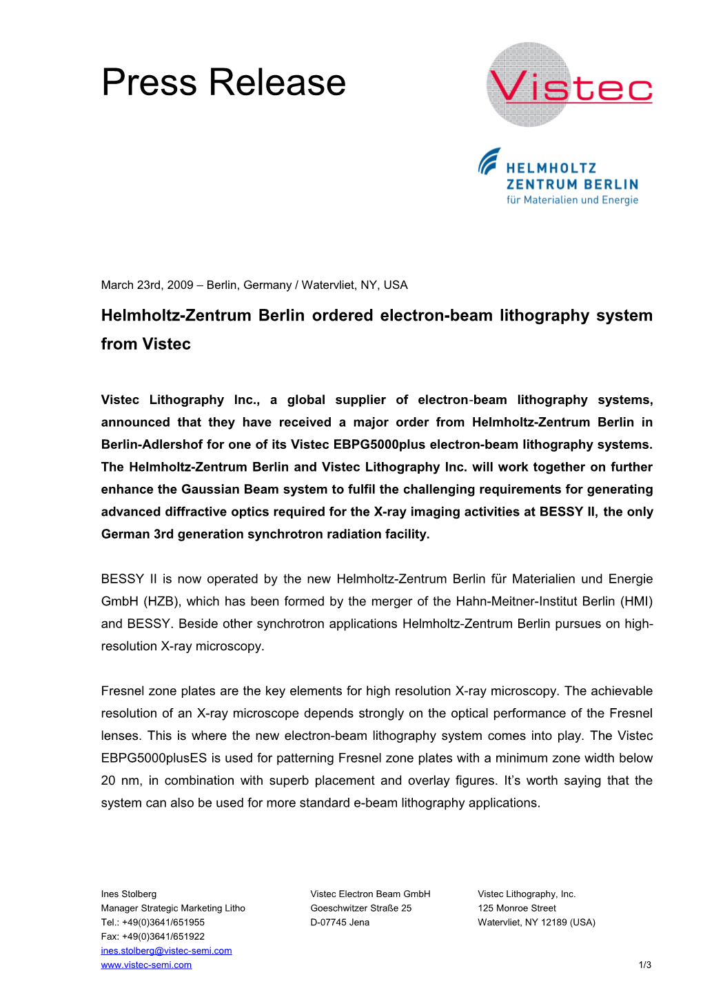 Helmholtz-Zentrumberlinorderedelectron-Beam Lithography System from Vistec