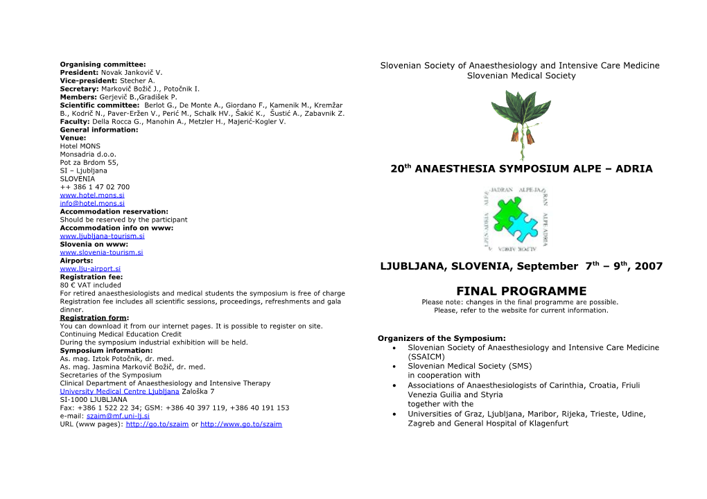 Slovenian Society of Anaesthesiology and Intensive Care Medicine