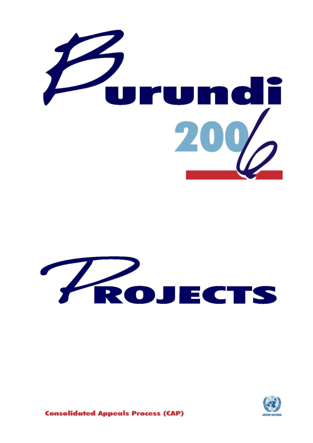 Consolidated Appeal for Burundi 2006 - Projects (Word)