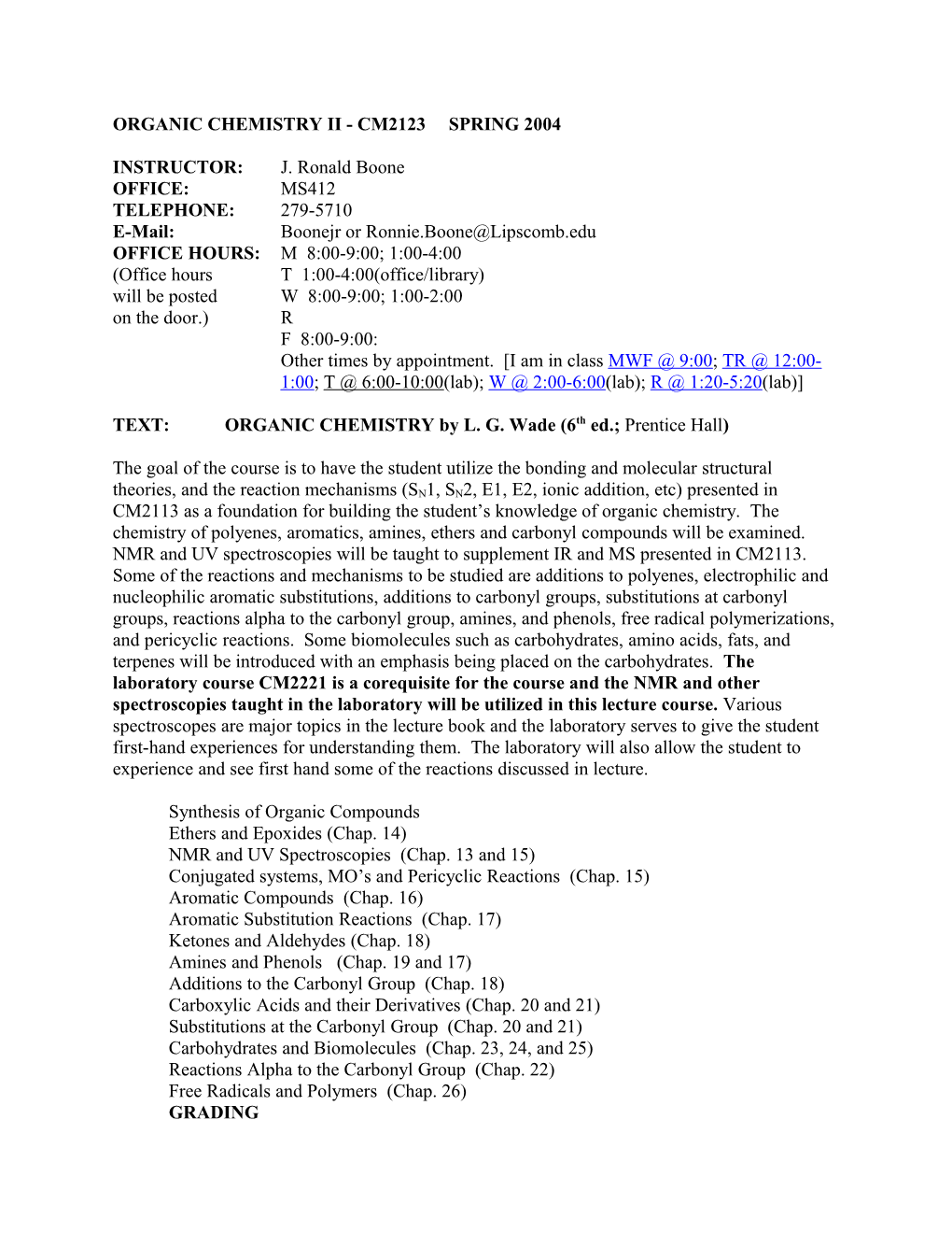 Organic Chemistry Ii - Cm2123spring 2004