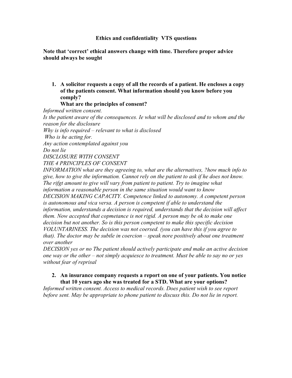 Ethics and Confidentiality VTS Questions