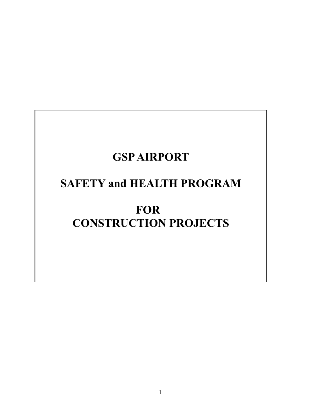 GSP Airport Safety Programs for Construction Projects 3