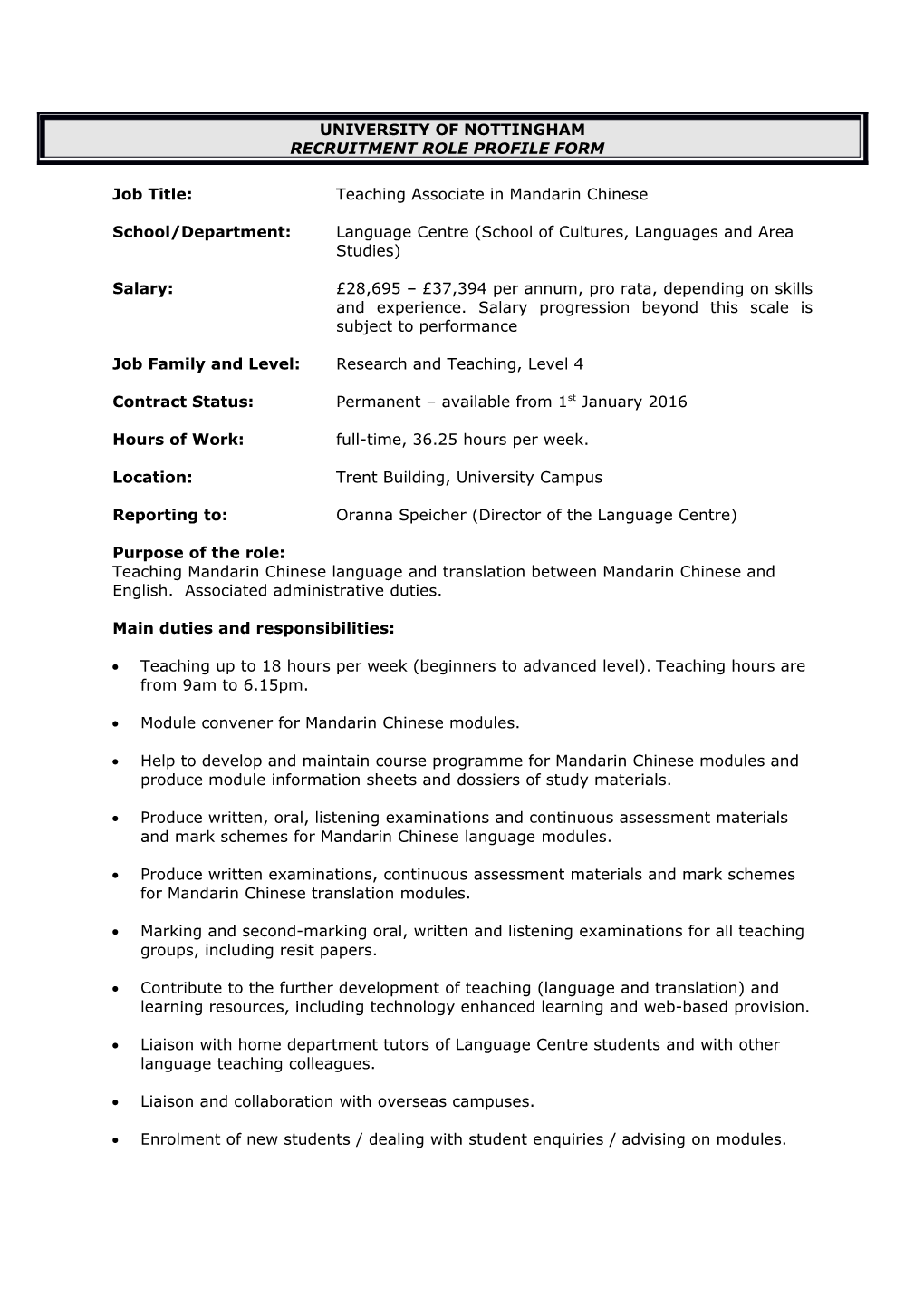 Job Title:Teaching Associate in Mandarinchinese