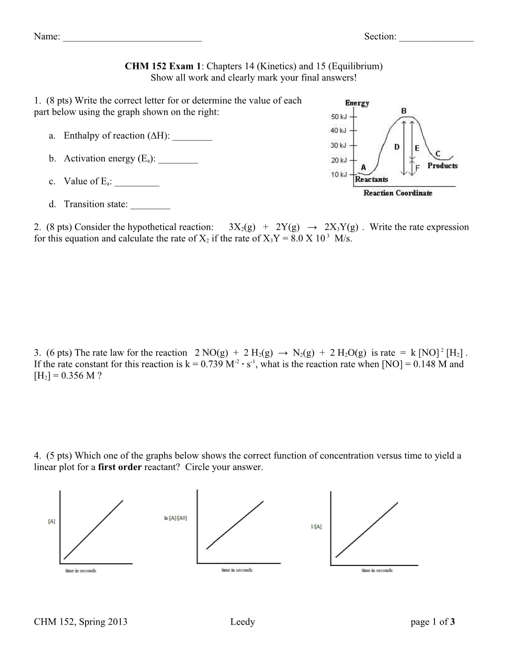 CHM 152 Exam 1: Chapters 14 (Kinetics) and 15 (Equilibrium)
