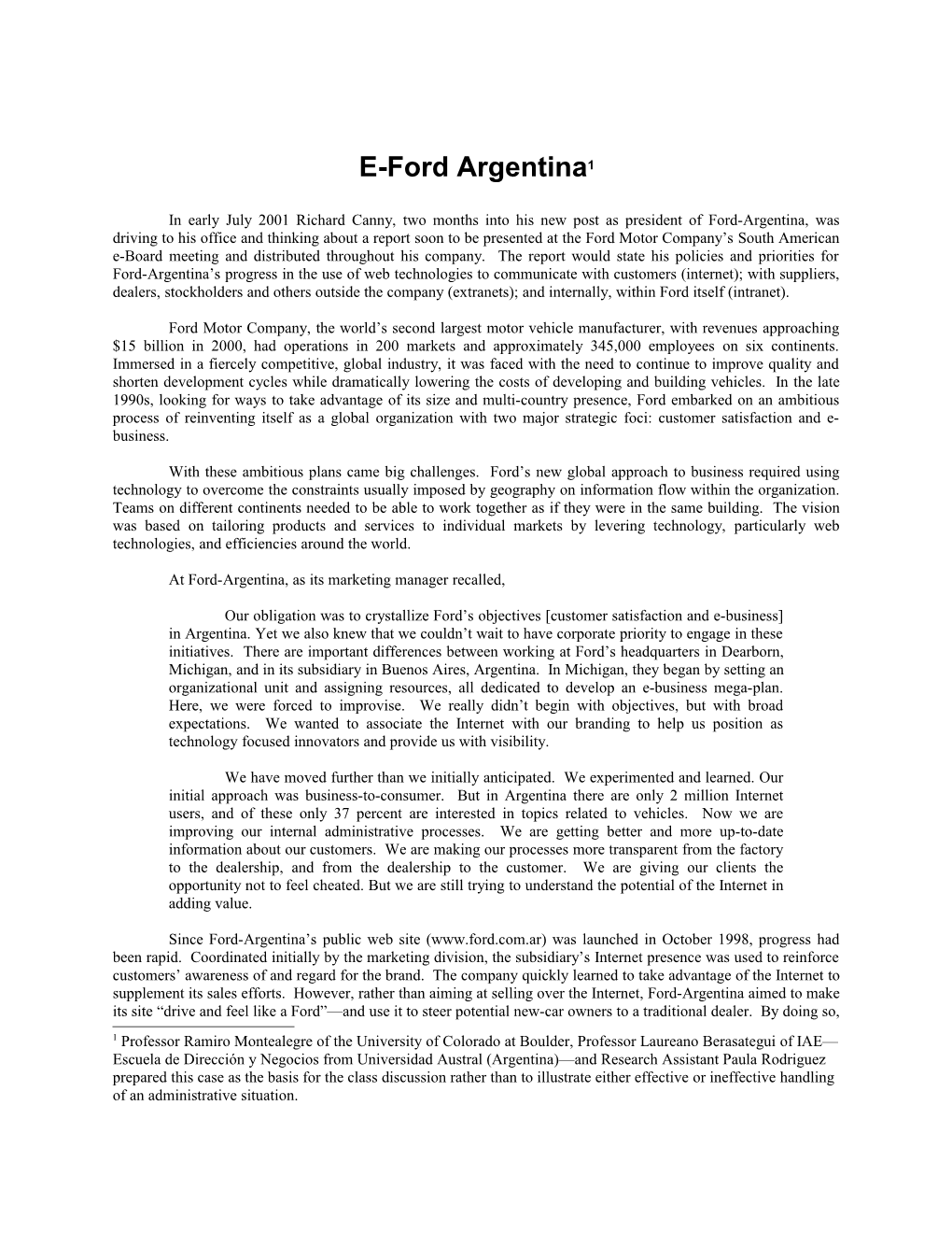 Expanding a Global Vision in a Local Market: the E-Transformation of Ford-Argentina 1