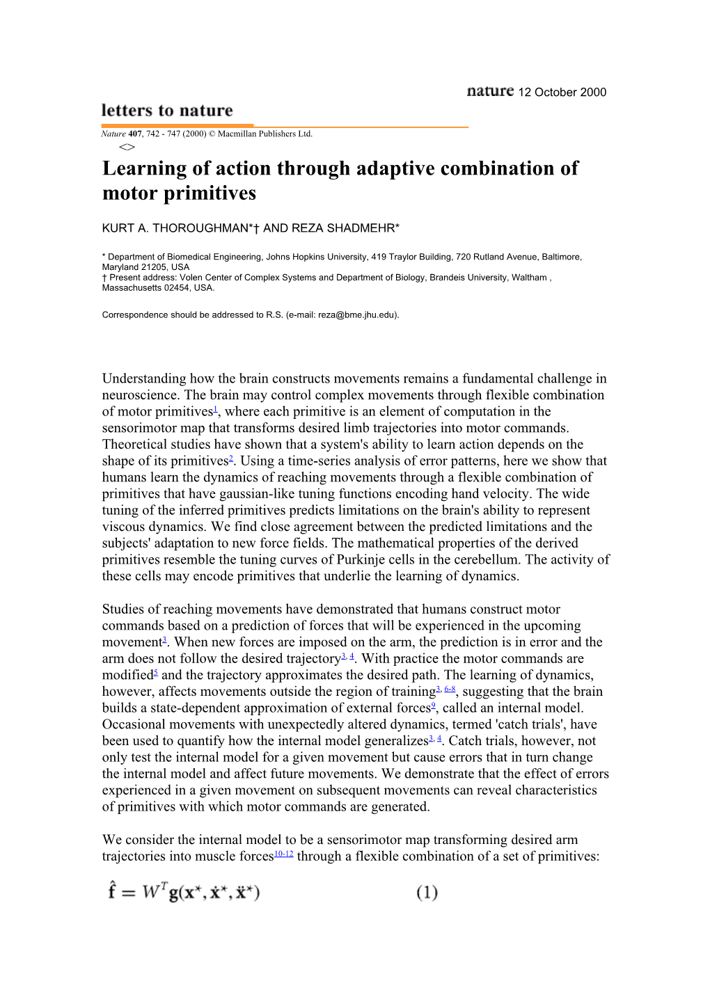 Learning of Action Through Adaptive Combination of Motor Primitives