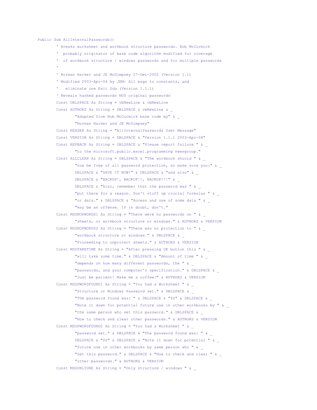 ' Breaks Worksheet and Workbook Structure Passwords. Bob Mccormick