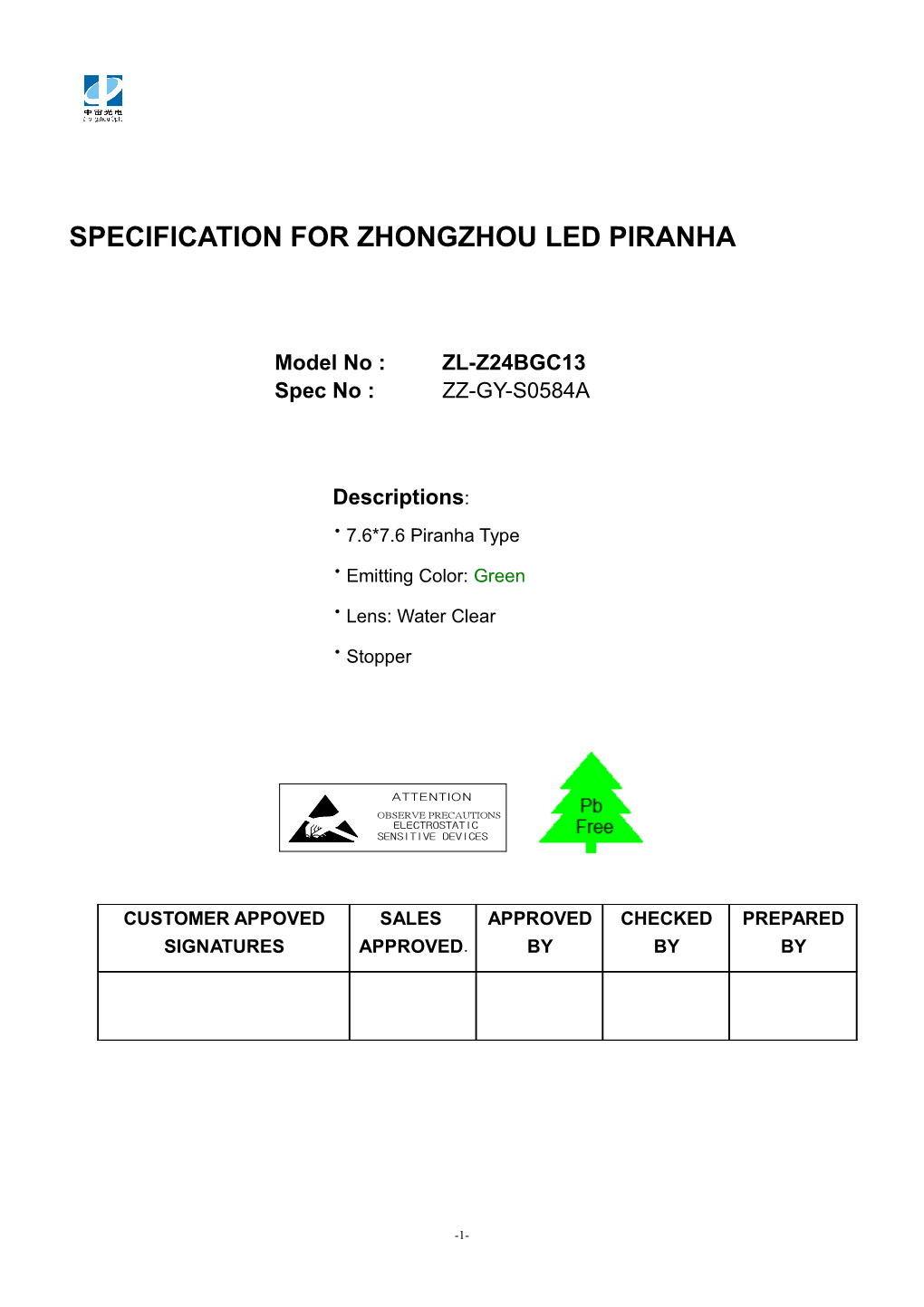 Specification for Zhongzhou Led Piranha
