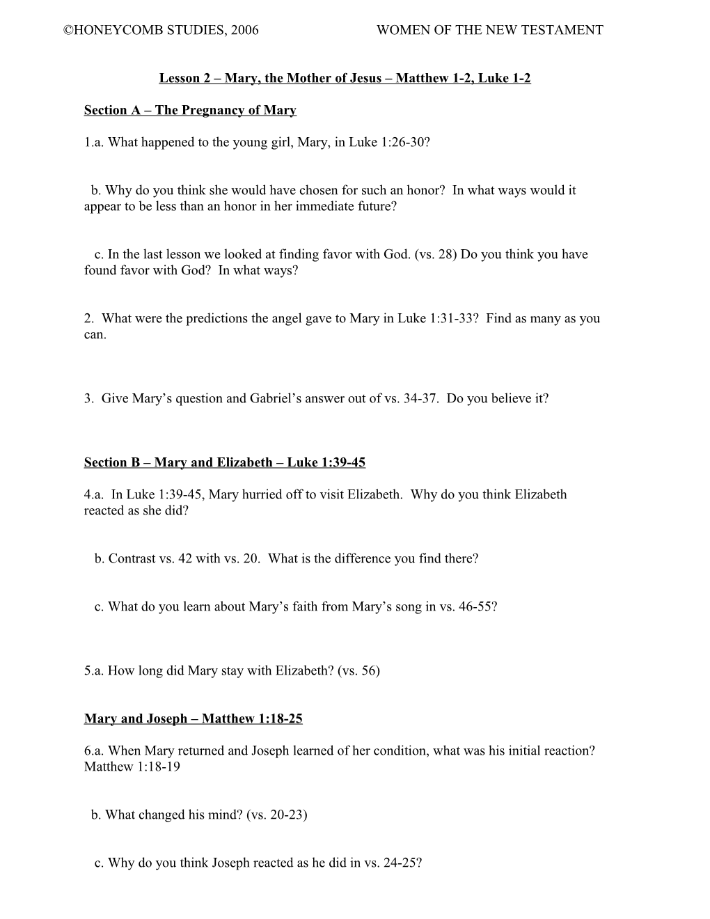 Honeycomb Studies, 2006Women of the New Testament