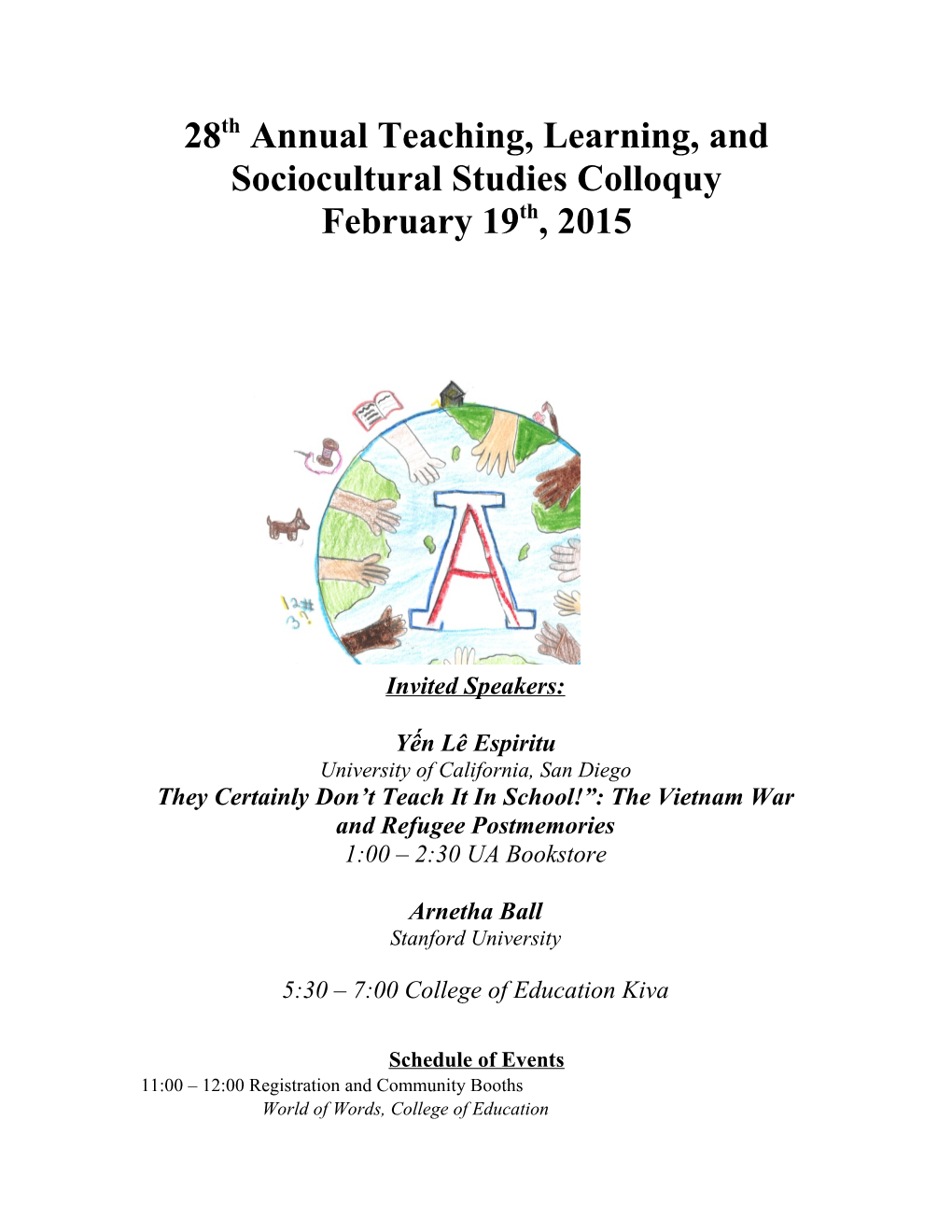 28Th Annual Teaching, Learning, and Sociocultural Studies Colloquy