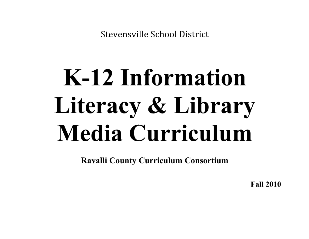 K-12 Information Literacy & Library Media Curriculum