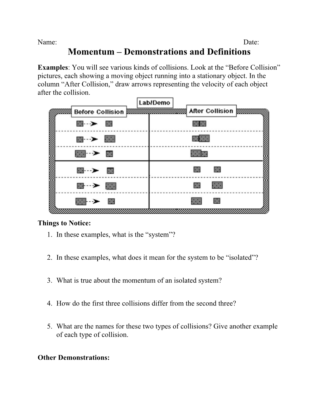 Momentum Demonstrations and Definitions