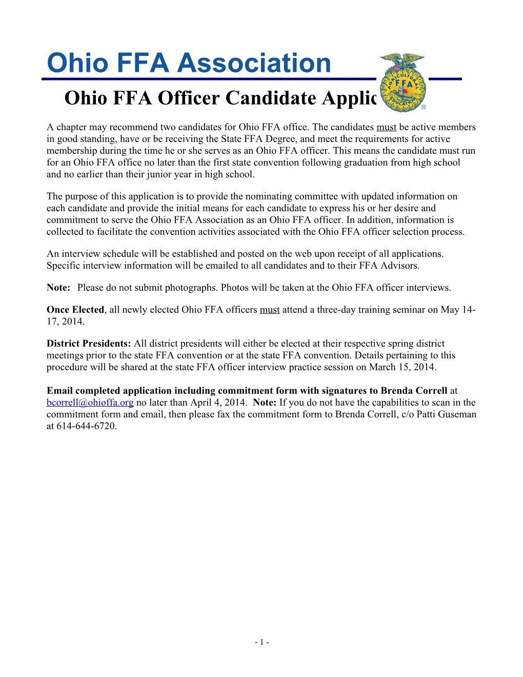 The Purpose of This Application Is to Provide the Nominating Committee with Updated Information