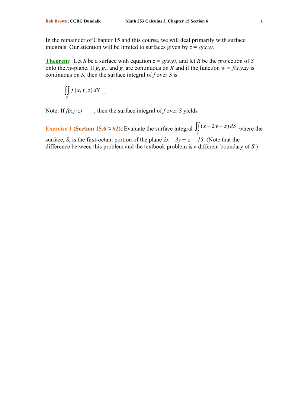 Bob Brown, CCBC Dundalk Math 253Calculus 3, Chapter 15 Section 61