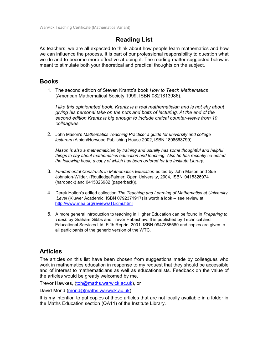 The Assessment Regime and Criteria for the Award of the MWTC