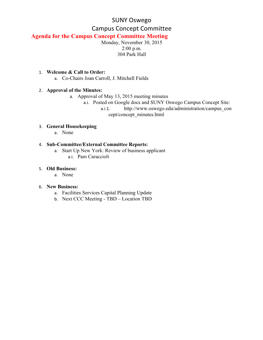 Agenda for the Campus Concept Committee Meeting