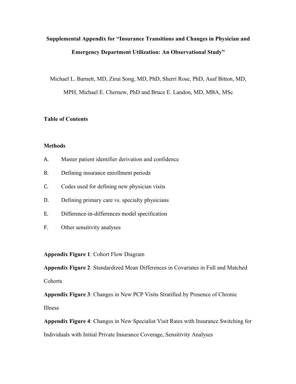 Supplemental Appendix for Insurance Transitions and Changes in Physician and Emergency