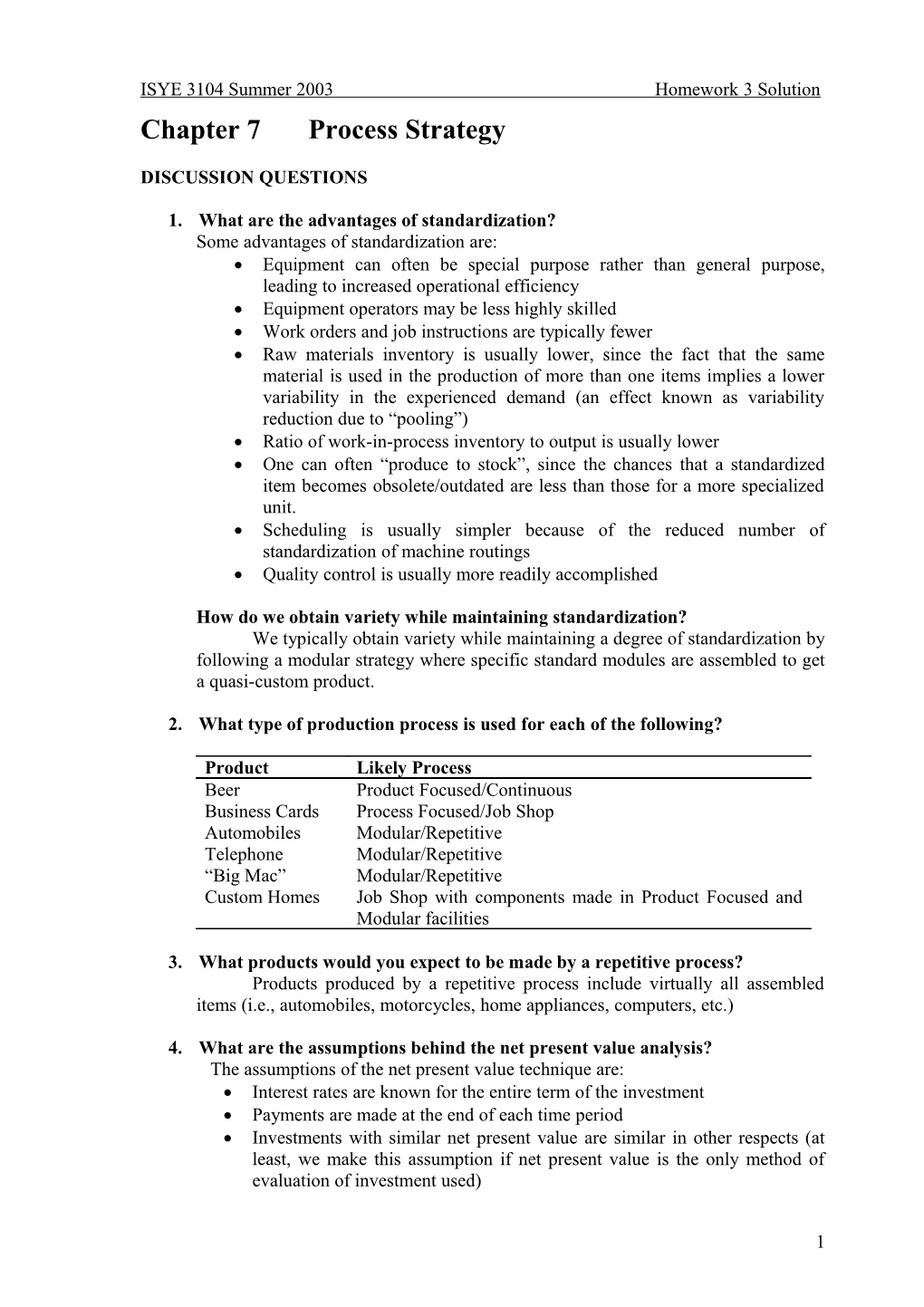 ISYE 3104 Summer 2003 Homework 3 Solution