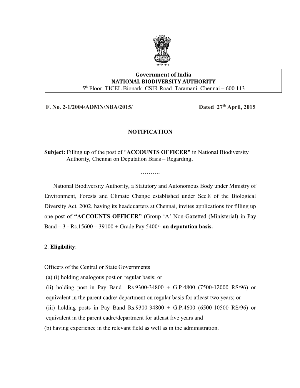 Subject: Filling up of the Post of ACCOUNTS OFFICER in Nationalbiodiversity
