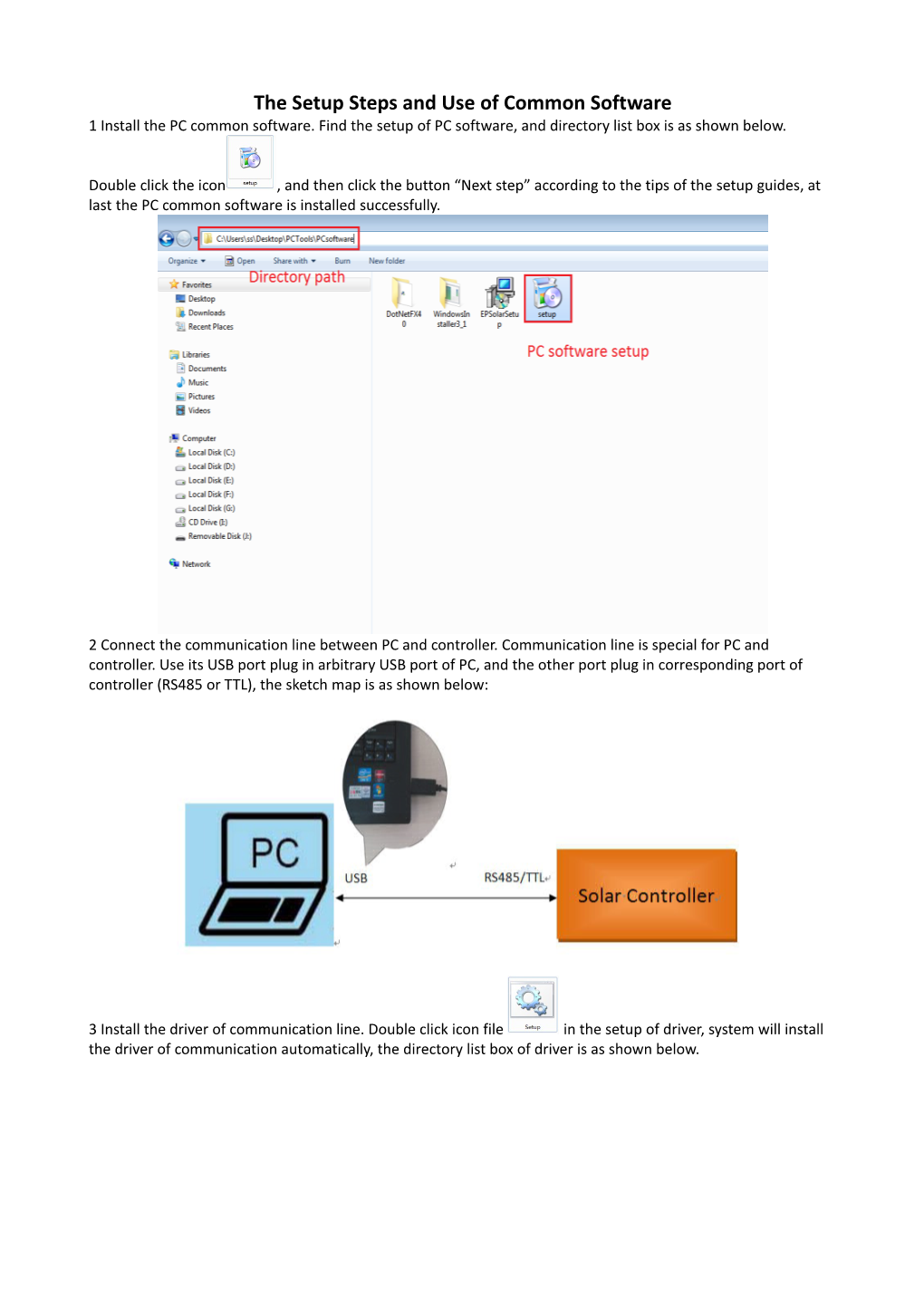 The Setup Steps and Use of Common Software