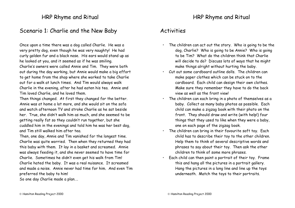 Scenario 1: Charlie and the New Baby