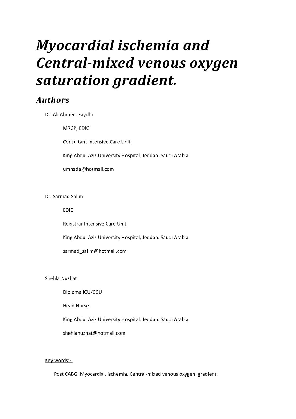 Myocardial Ischemia and Central-Mixed Venous Oxygen Saturation Gradient