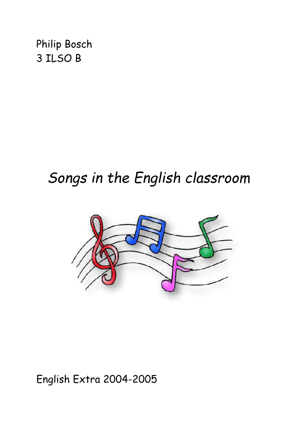 Songs in the English Classroom