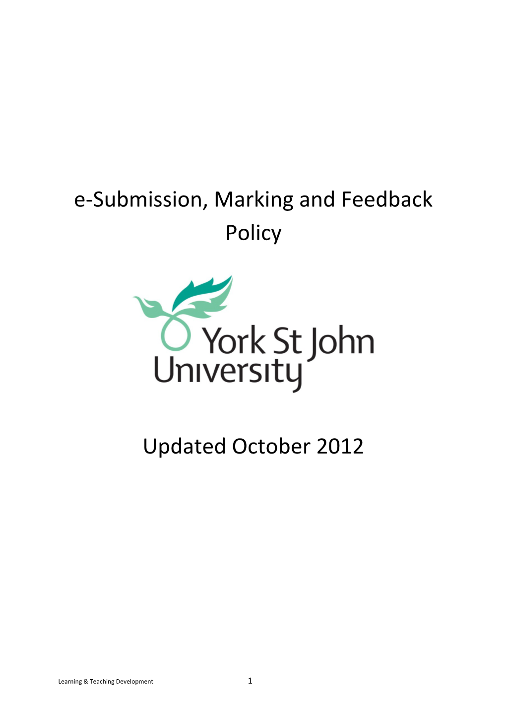 E-Submission, Marking and Feedback Policy