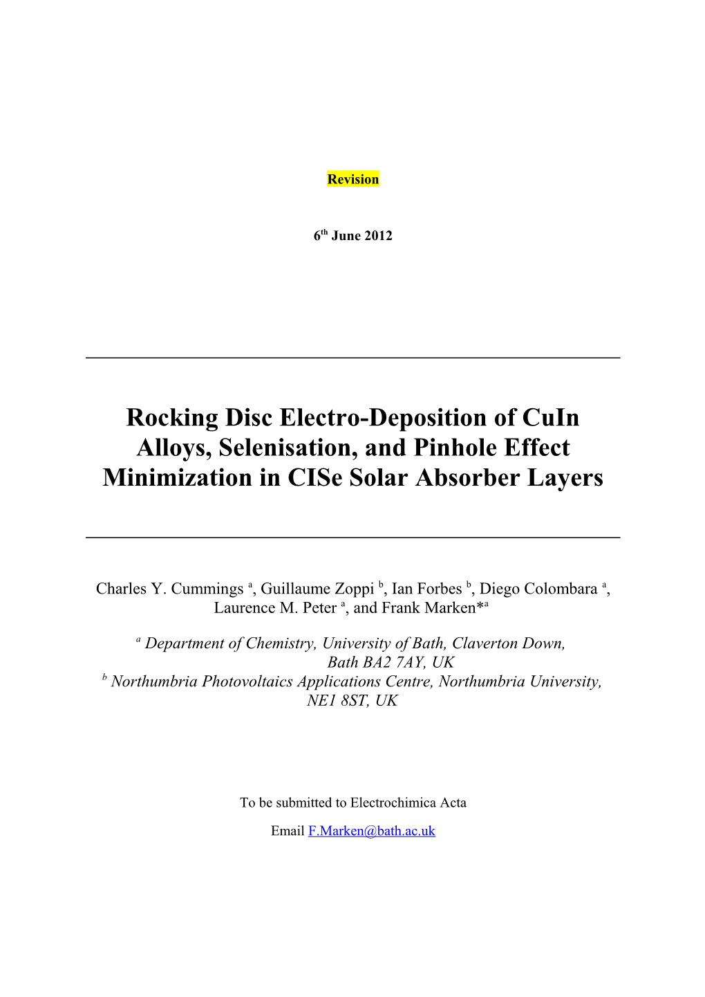 Rocking Discelectro-Depositionof Cuin Alloys, Selenisation, and Pinhole Effect Minimization