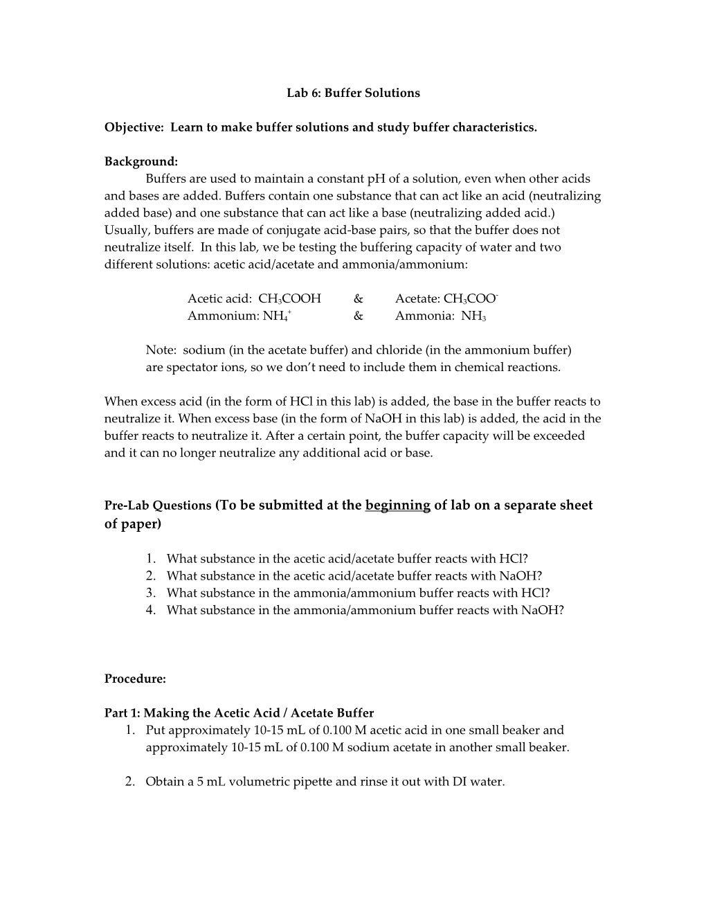 Objective: Learn to Make Buffer Solutions and Study Buffer Characteristics