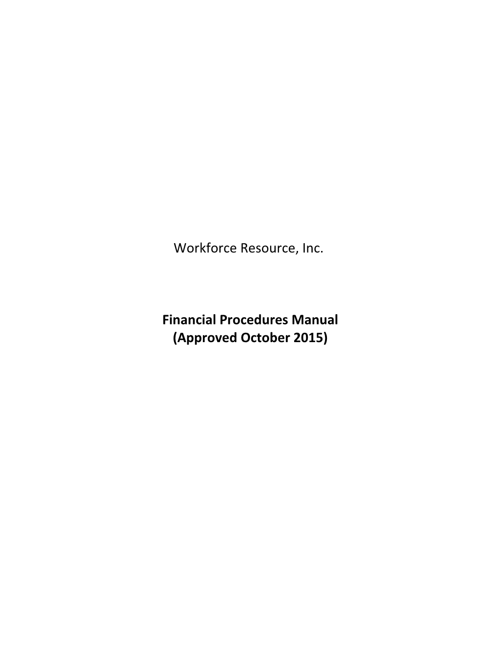 Workforce Resource, Inc. West Central Wisconsin Workforce Development Board - FINANCIAL