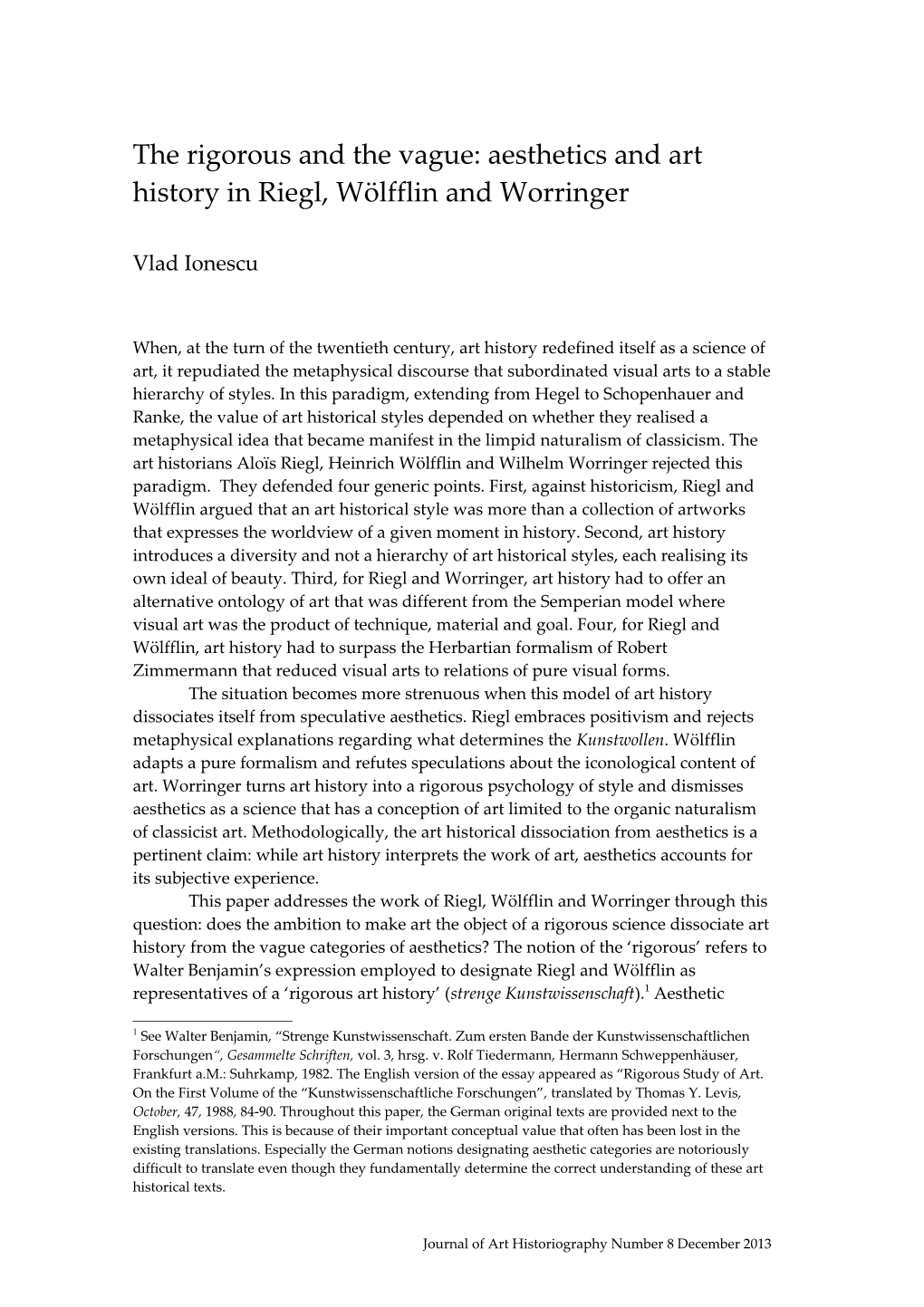 Vlad Ionescuthe Rigorous and the Vague: Aesthetics and Art History in Riegl, Wölfflin And