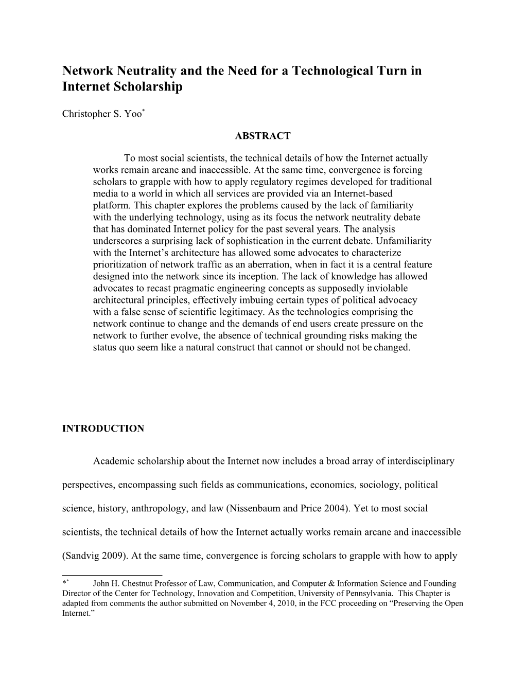 Network Neutrality and the Need for a Technological Turn in Internet Scholarship