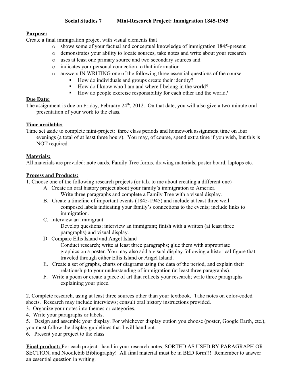 Social Studies 7Mini-Research Project: Immigration 1845-1945