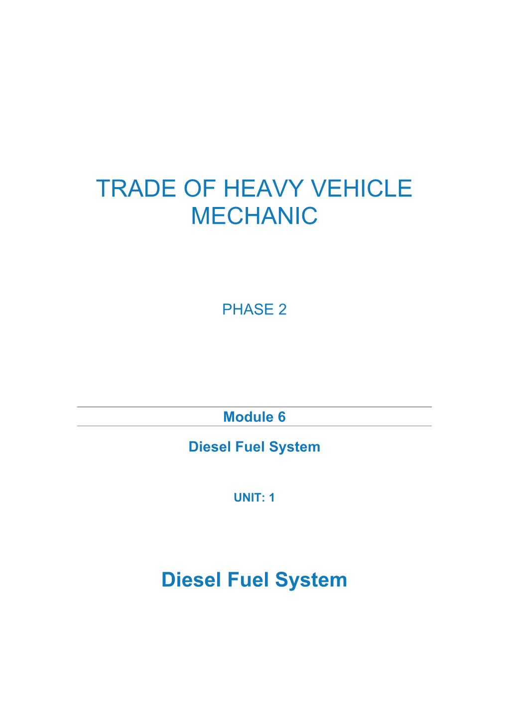 Trade of Heavy Vehicle Mechanic