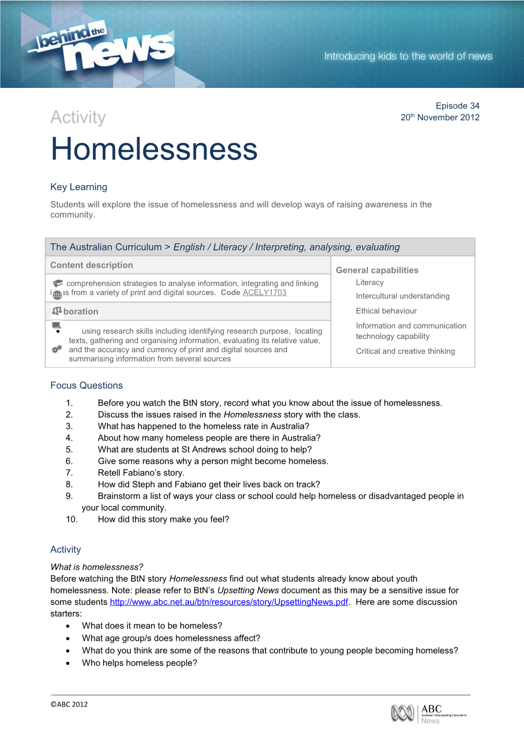 Students Will Explore the Issue of Homelessness and Will Develop Ways of Raising Awareness