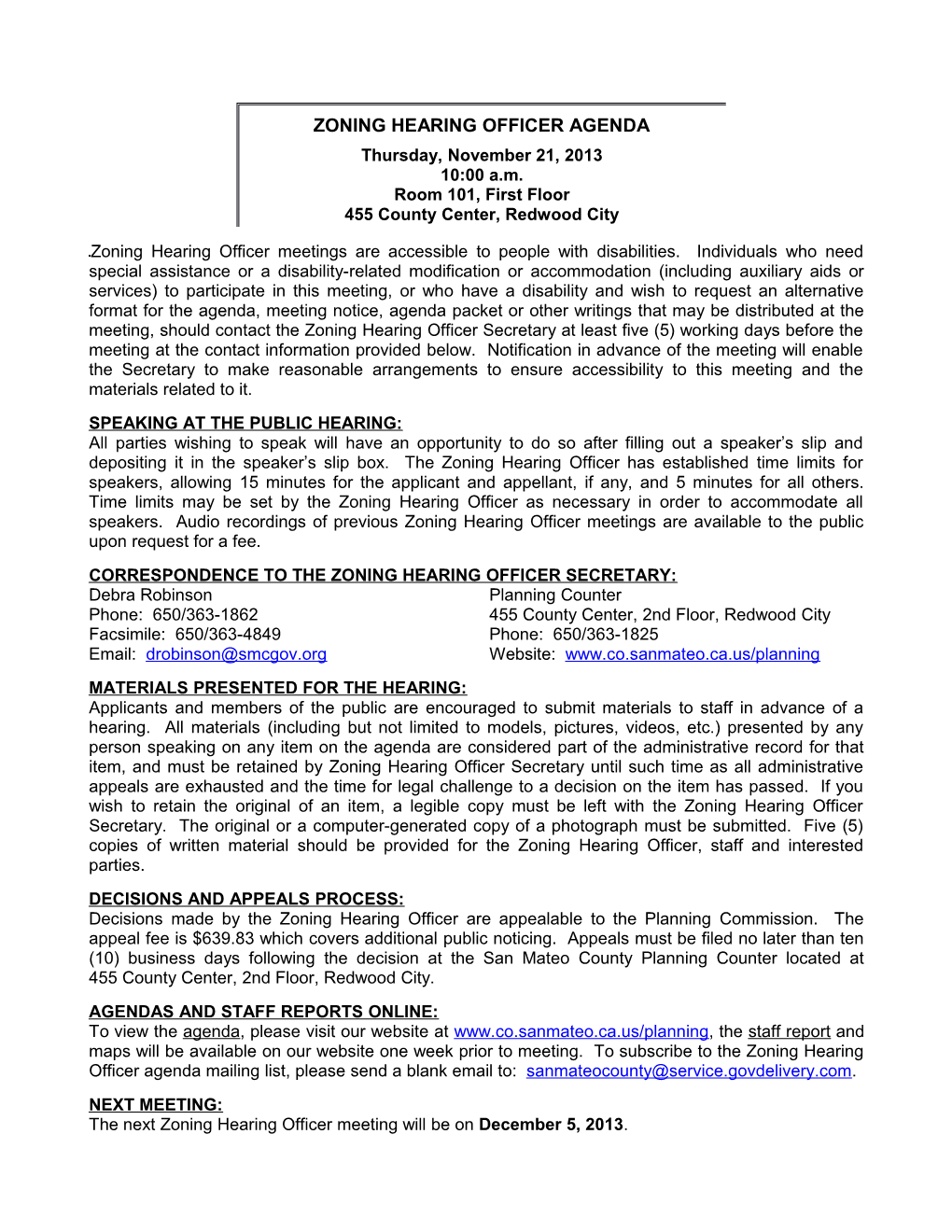 Zoning Hearing Officer Agenda- 1 -November 21, 2013