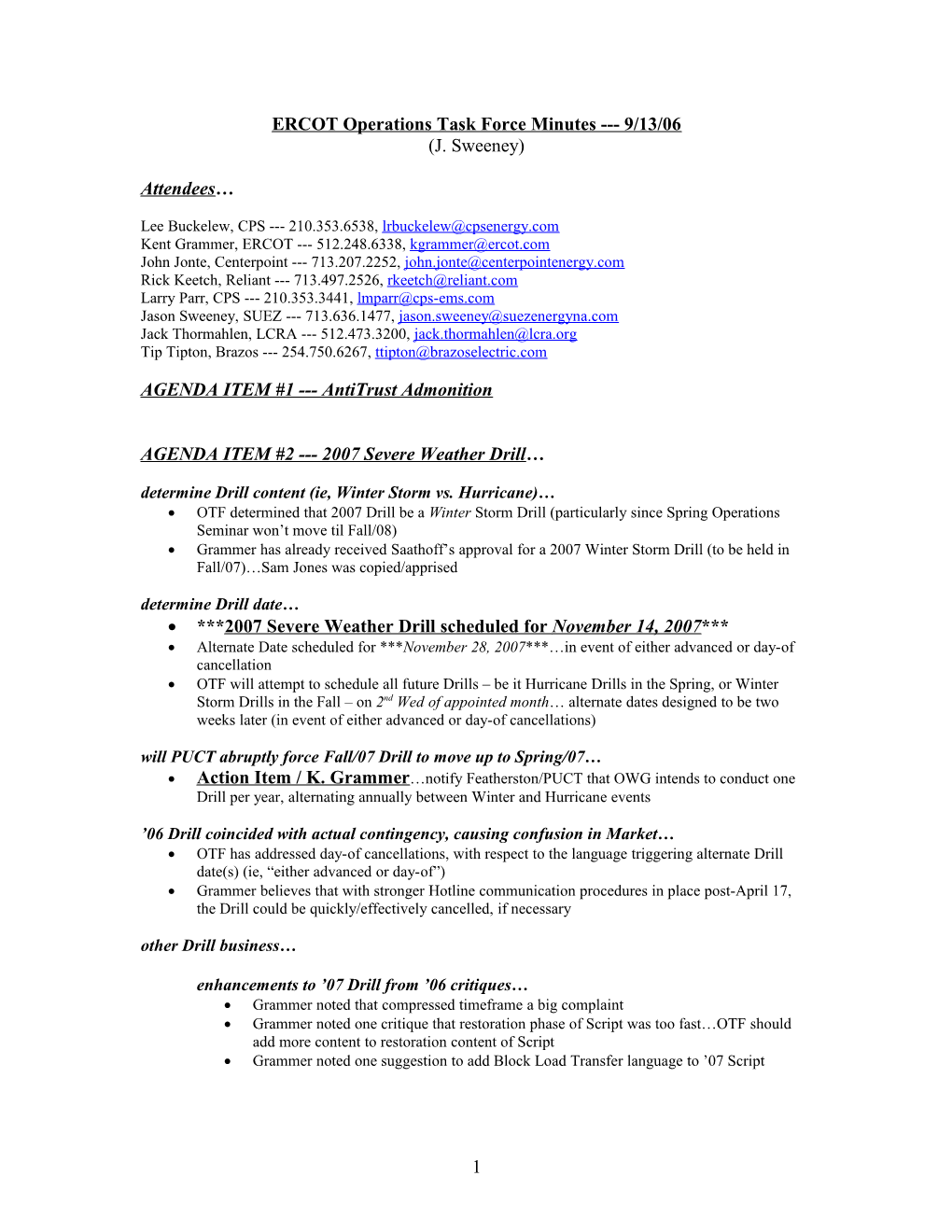 ERCOT OTF Meeting, 9/13/06 EXECUTIVE SUMMARY, J