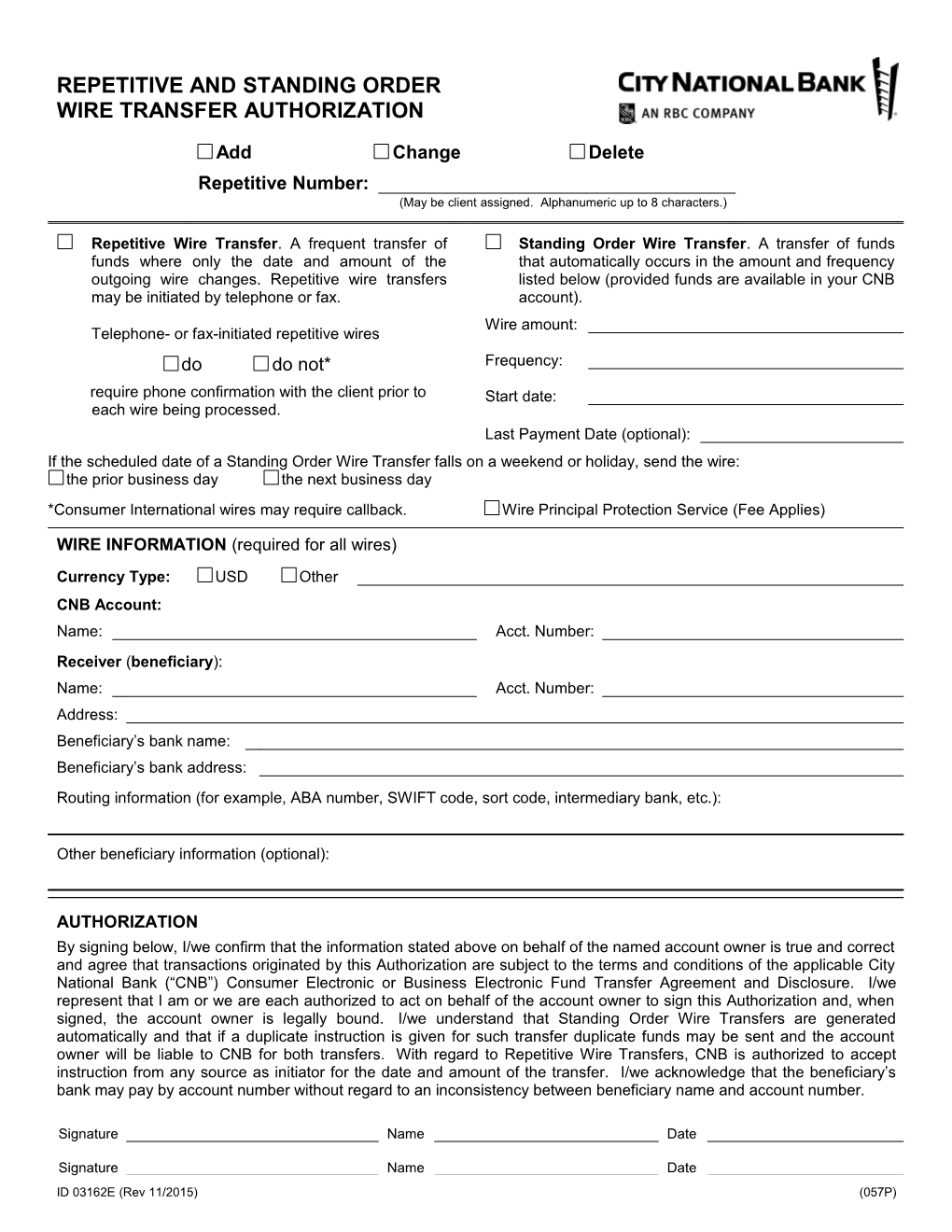 Forms & Manuals Repetitive and Standing Order Wire Transfer Authorization - Form 03162E Word