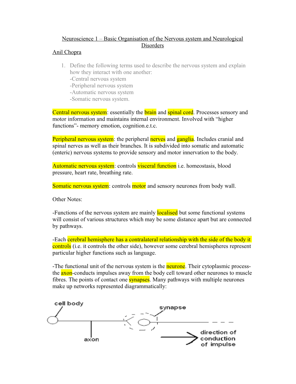 Neuroscience 1 Basic Organisation of the Nervous System and Neurological Disorders